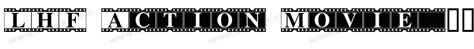 LHF Action Movie字体转换